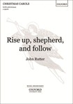 Rise up, shepherd, and followVocal score