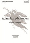 Adam lay y-boundenVocal score