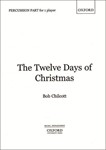 The Twelve Days of ChristmasPercussion part (version for one player)