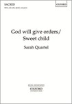 God Will Give Orders / Sweet Child