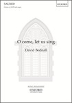 O Come Let Us Sing