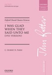 I Was Glad When They Said Unto Me - 1911 Version