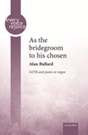 As the bridgroom to his chosen