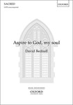 Aspire to God my soul