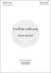 I will be with you