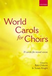 World Carols For Choirs