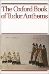 Oxford Book Of Tudor Anthems