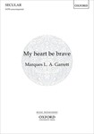 My Heart Be Brave