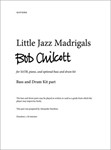 Little Jazz MadrigalsOptional bass and drum part