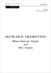Missa Sanctae Annae and Hoc CorpusVocal Score