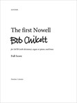 The first Nowell Full score and set of parts