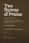 All Creatures of our God and KingNo. 2 of       Two Hymns of PraiseScore (brass & percussion version