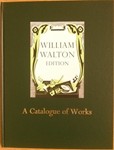 William Walton: A CatalogueWilliam Walton Edition vol. 24