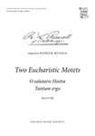 Two Eucharistic Motets Vocal score