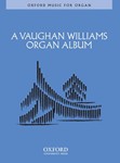 Vaughan Williams Organ Album