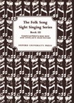 Folk Song Sight Singing  Bk  3