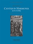 Cantus in harmonia (to St Cecilia)