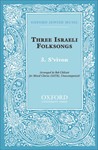 S'vivonNo. 3 of       Three Israeli FolksongsVocal score
