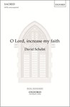 O Lord, increase my faithVocal score