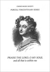 Praise the Lord, O my soul, and all that is within me Z47Vocal score