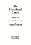 Six Traditional Carols (Second Set)SSA vocal score
