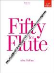 Fifty for Flute Book 1 (2014-17) ABRSM Publ