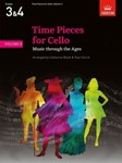 Time Pieces for Cello, Volume 3 Music through the Ages