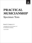 Practical Musicianship Specimen Tests, Grades 6-8 revised edition