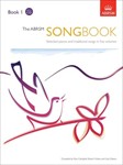The ABRSM Songbook, Book 1 Selected pieces and traditional songs in five volumes