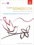 The ABRSM Songbook, Book 5 Selected pieces and traditional songs in five volumes