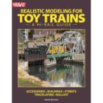 KALMBACH KAL108390 Realistic Modeling for Toy Trains