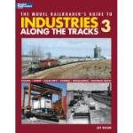 KALMBACH KAL12422 Model RR Guide to Industries Along the Track 3