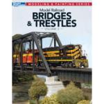 Kalmback Publis KAL12474 Model Railroad Bridges and Trestles, Volume 2