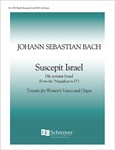 Magnificat: Suscepit Israel (His Servant Israel), BWV 243