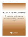 O Praise the Lord, My Soul