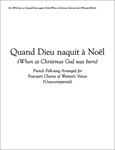 When at Christmas (Quand Dieu naquit a Noel)