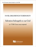 Salvation Belongeth to Our God