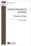 Thanks Be To Thee