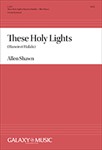 These Holy Lights - Haneirot Halalu