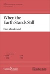 When the Earth Stands Still