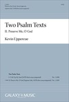 Two Psalm Texts - Preserve Me O God