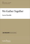 We Gather Together