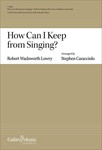 How Can I Keep from Singing
