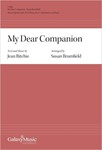 My Dear Companion (Choral Score)