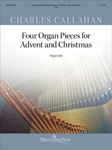 Four Organ Pieces For Advent & Christmas