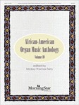 African-American Organ Music Anthology 10