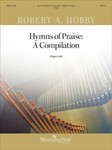 Hymns of Praise:  A Compilation