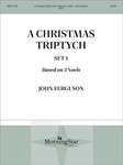 A Christmas Triptych, Set 1