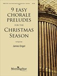 Nine Easy Chorale Preludes For The Christmas Season