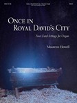 Once in Royal David's City - Four Carol Settings for Organ